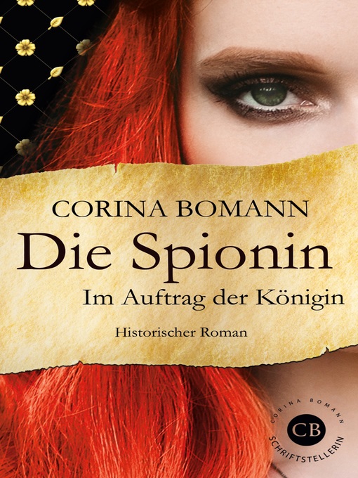 Title details for Die Spionin by Corina Bomann - Available